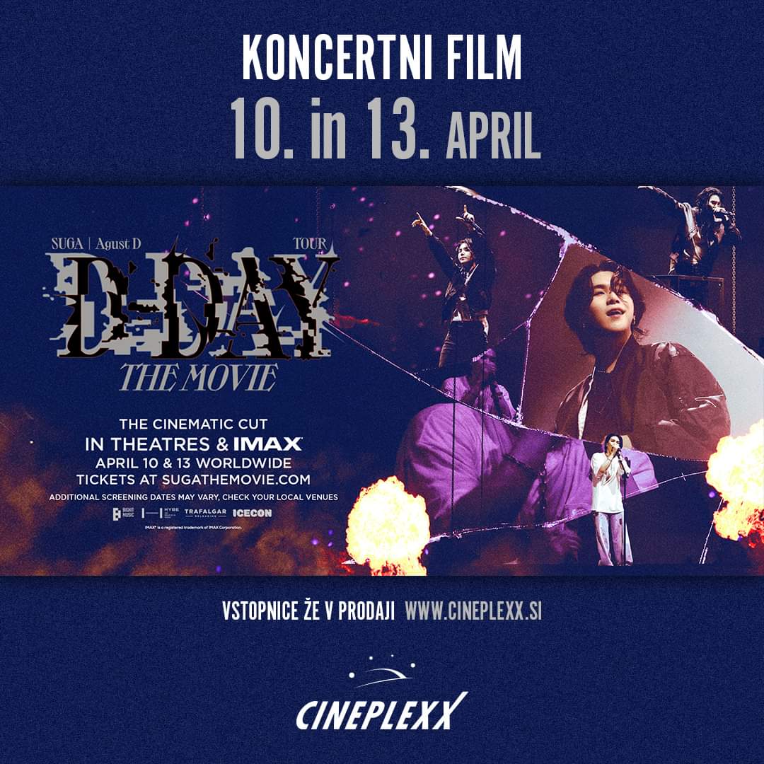 BtsSlovenia's tweet photo. NAGRADNA IGRA🥳

📣 Vstopnice v Cineplexx kinih so v prodaji! 💜 👉 https://t.co/FNfJWgNxsK

Prihaja težko pričakovani film člana skupine BTS SUGA.

Doživi utripajočo energijo in navdušenje turneje v kinih 10. in 13. aprila 2024

🧵PREVERI KAKO DO DVEH VSTOPNIC 👇 https://t.co/VruPV4YSQP
