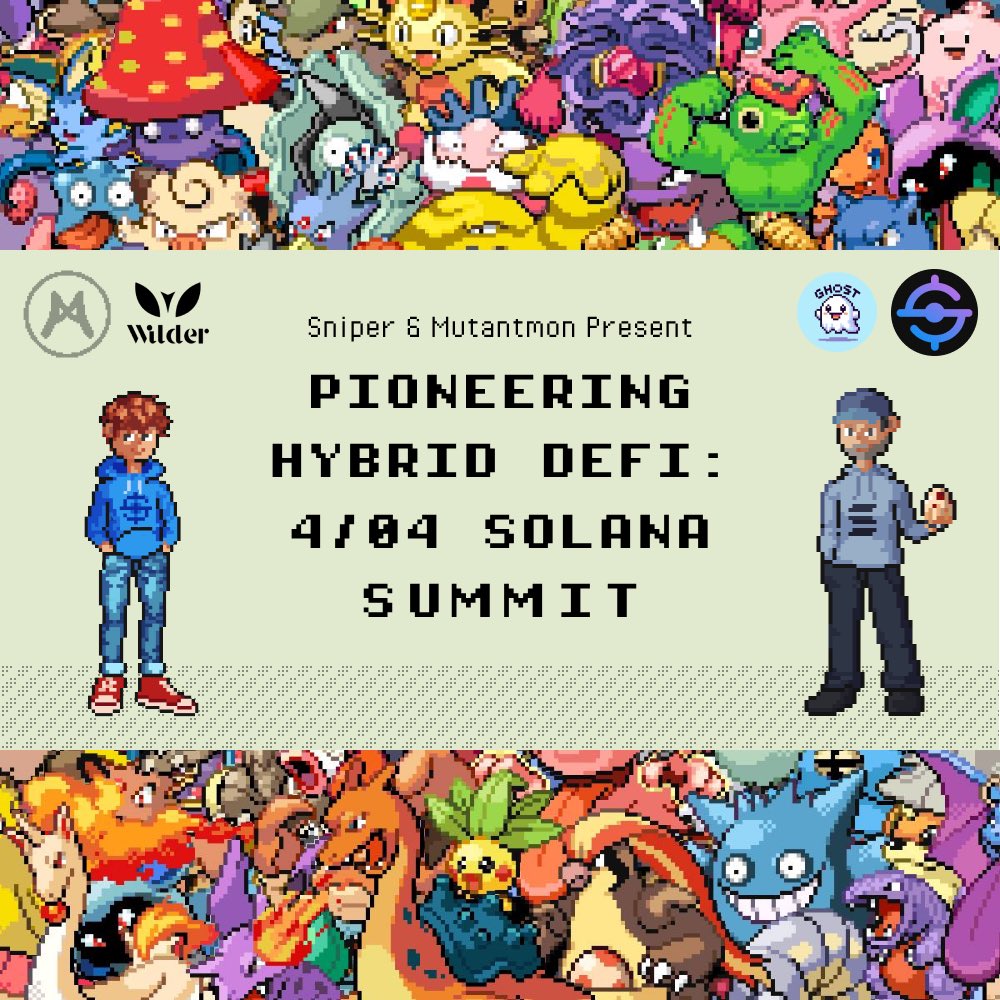 𝐒𝐚𝐯𝐞 𝐭𝐡𝐞 𝐝𝐚𝐭𝐞! 📅 

4/04 | 3 PM - 6 PM

Join us at <a href="/NFT_NYC/">NFT.NYC</a> for 𝐏𝐢𝐨𝐧𝐞𝐞𝐫𝐢𝐧𝐠 𝐇𝐲𝐛𝐫𝐢𝐝 𝐃𝐞𝐅𝐢: 𝟒/𝟎𝟒 𝐒𝐨𝐥𝐚𝐧𝐚 𝐒𝐮𝐦𝐦𝐢𝐭!

Presented by <a href="/MutantLabs_/">Mutant Labs</a> &amp; <a href="/solsniperxyz/">Solsniper</a> , with support by <a href="/Wilder_Global/">Wilder</a> &amp; <a href="/GH0STC0IN/">GH0STC0IN</a> 👻 

Invite only, RSVP below 👇