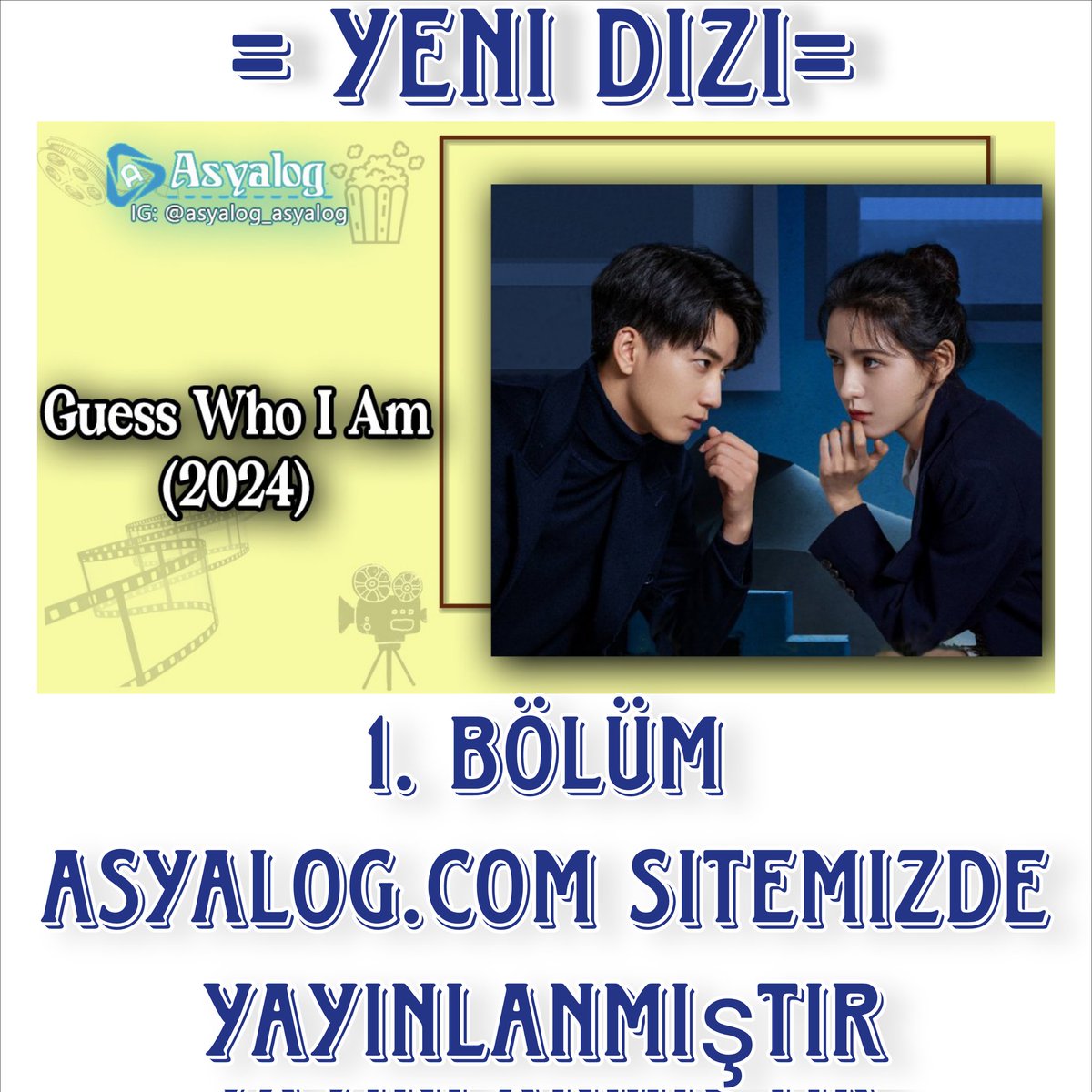 asyalog_asyalog's tweet photo. ‼️ YENİ DİZİ‼️
🎬Guess Who I Am / Tahmin Et Ben Kimim 1. BÖLÜM
TÜRKÇE ALTYAZILI OLARAK ASYALOG-COM SİTEMİZDE YAYINLANMIŞTIR.
#asyalog #çindizileri #chinesedrama #cdrama #guesswhoiam #猜猜我是谁 #youku #wangziqi #zhangyuxi #王子奇 #张予曦 https://t.co/ktorDOpsOF