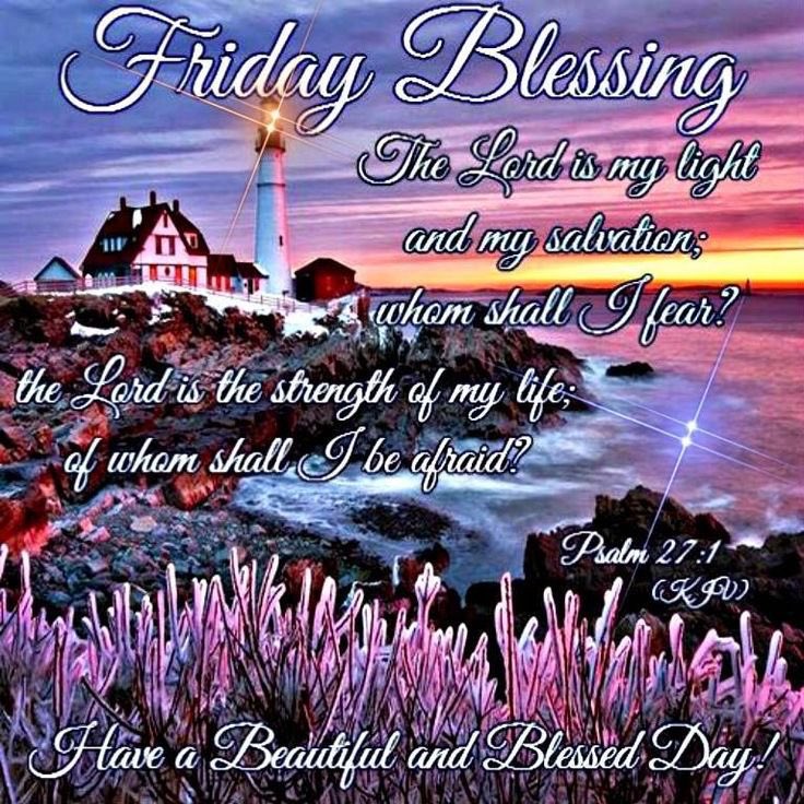 Friday Blessings #WVHP #FaithfilledFriday #FridayFeeling #FridayWisdom #FantasticFriday #FridayBlessings #FridayBlessing