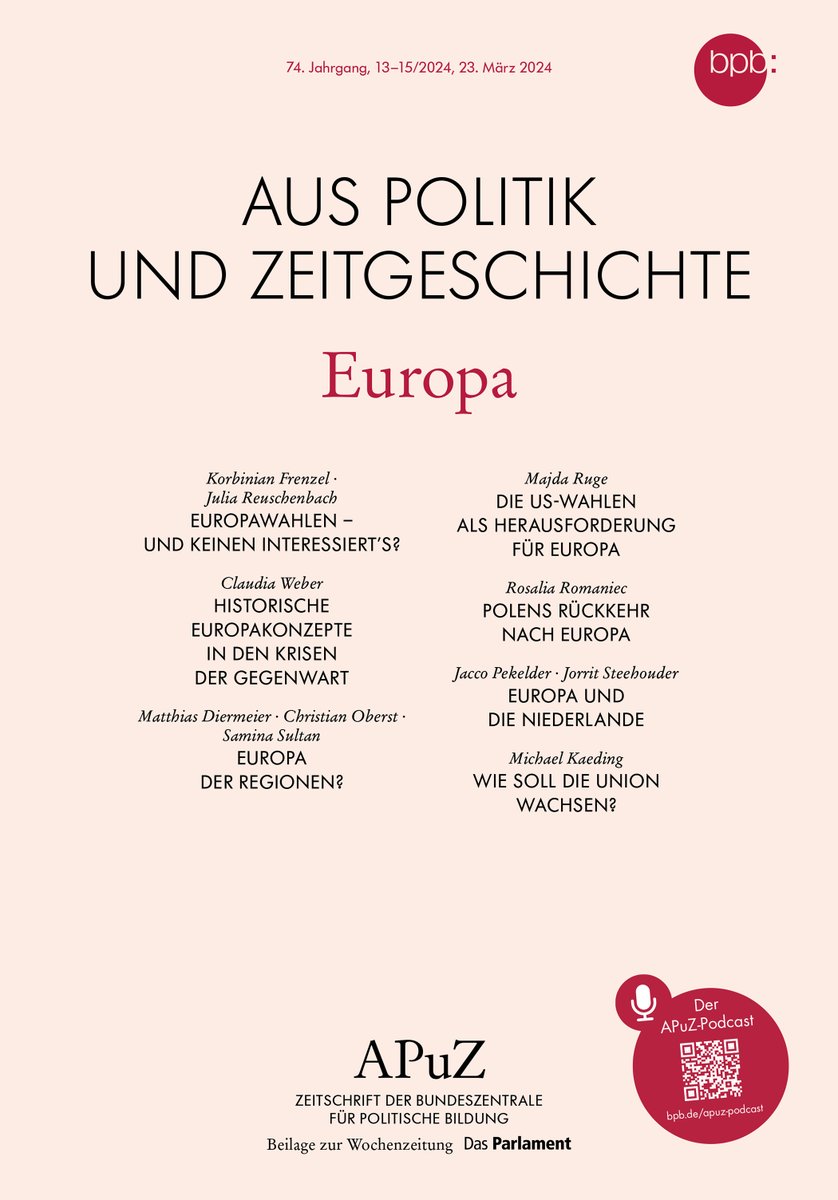 Die neue APuZ #Europa ist online! Mit Beiträgen von @k_frenzel u. @j_reuschenbach, C. Weber @viadrina, M. Diermeier, Chr. Oberst u. S. Sultan @iw_koeln, @majda_ruge, @RosaliaRomaniec, J. Pekelder u. J. Steehouder @uni_muenster und M. Kaeding @unidue. bpb.de/shop/zeitschri…