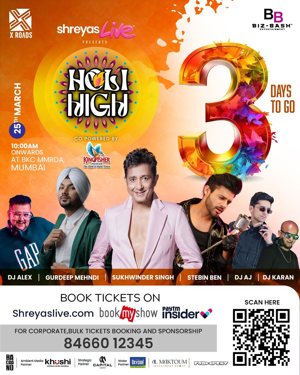 shreyasgroup's tweet photo. Only 3 days left until we dive into a whirlwind of colours at #HoliHigh. 🎨
Get your squad ready for an unforgettable celebration filled with music, laughter, and endless fun! 🥳
Book Your Tickets Now
🎟️ https://t.co/iT2RTgkXro
#HOLIHIGHShreyasLIVE✨
@Sukhwindermusic @gurdeepmehndi #DJAlex @stebinbenmusic @DJAJMumbai #DJKaran @theshreyaslive @shreyasgroup @shreyasmedia #ShreyasMedia #ShreyasBizBashEntertainment