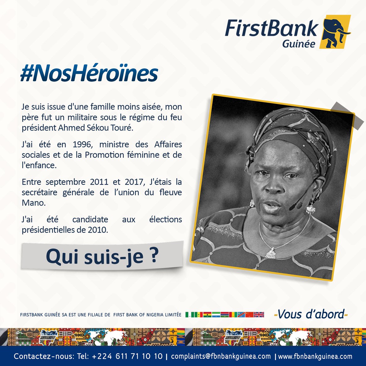 Qui suis-je ?

#firstbankguinée #VousDabord #moisdelafemme