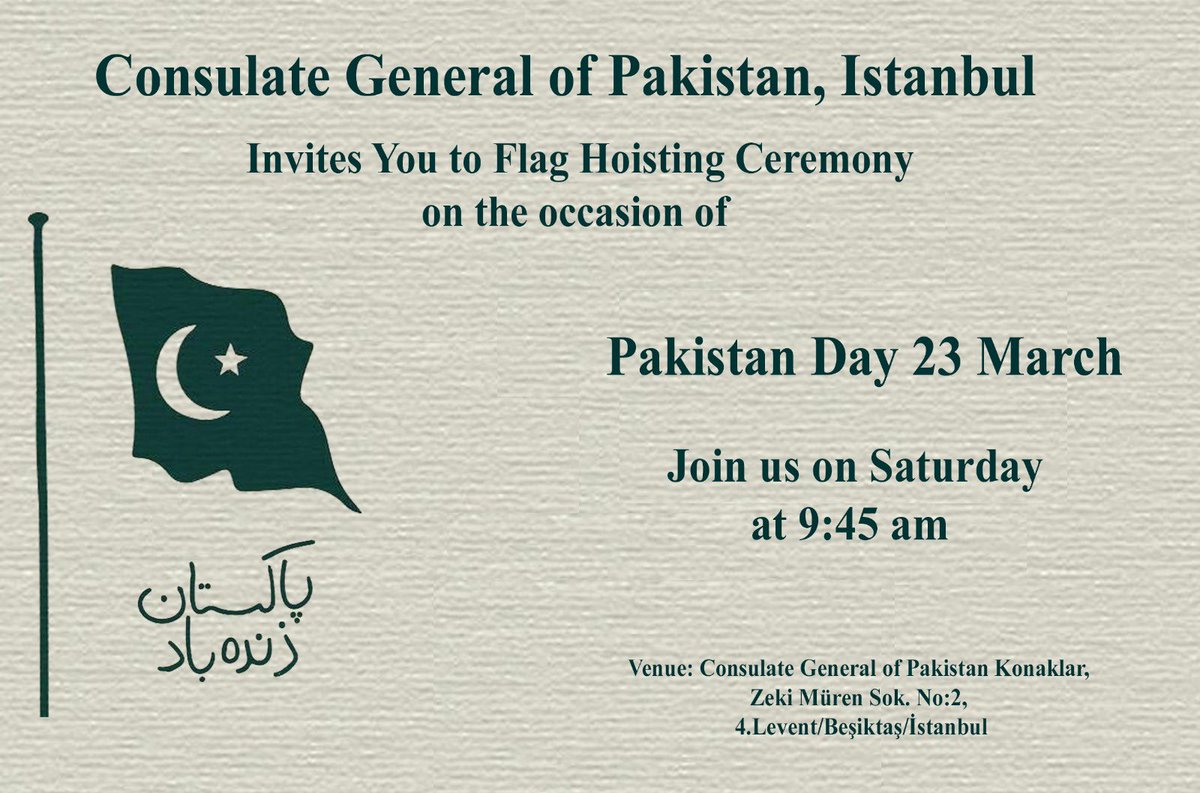 All community members are invited to join us tomorrow for #FlagHoisting at @PakinIstanbul_ #PakistanDay #23March @PakinTurkiye @ForeignOfficePk @PkPublicDiplo