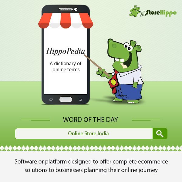#HippoPedia: Online Store India: Software or platform designed to offer complete ecommerce solutions to businesses planning their online journey. Learn more: buff.ly/3TNsG1i #ecommerceindia #onlineshopping #digitalcommerce #onlinebusiness #ecommerceplatform #storebuilder