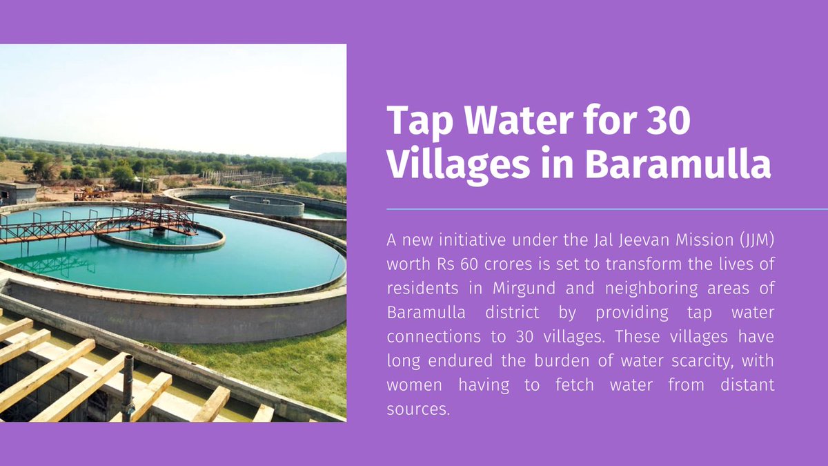 A new initiative under the Jal Jeevan Mission (JJM) worth Rs 60 crores is set to transform the lives of residents in Mirgund and neighboring areas of Baramulla district by providing tap water connections to 30 villages.