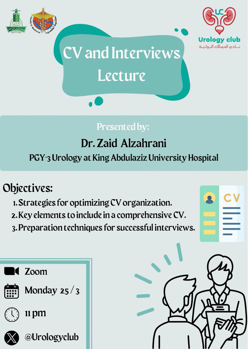 Urologyclub's tweet photo. 🔍 Elevate your CV and interview skills with our upcoming lecture!

🎙️ Speaker: Dr. Zaid Alzahrani, PGY-3 Urology @ King Abdulaziz University Hospital

🗓️ Date: [Monday 25/3/2024 ]
🕖 Time: [ 11:00PM ]
🌐 Location: Zoom

📌 Learn:
- CV Optimization Strategies
- Must-have CV Elements
- Interview Preparation Techniques

⬇️ Registration form ⬇️
https://t.co/oNcoWSKwY2

🔖Mark your calendar & follow @Urologyclub for the latest updates!