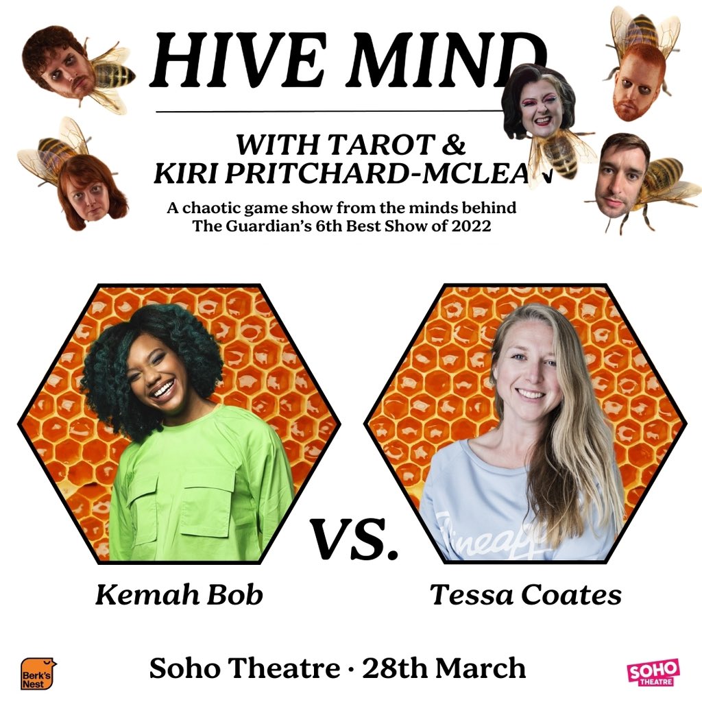 Kemah Bob and Tessa Coates? Hello! It’s the Thursday the 28th of March lineup. sohotheatre.com/events/hive-mi…