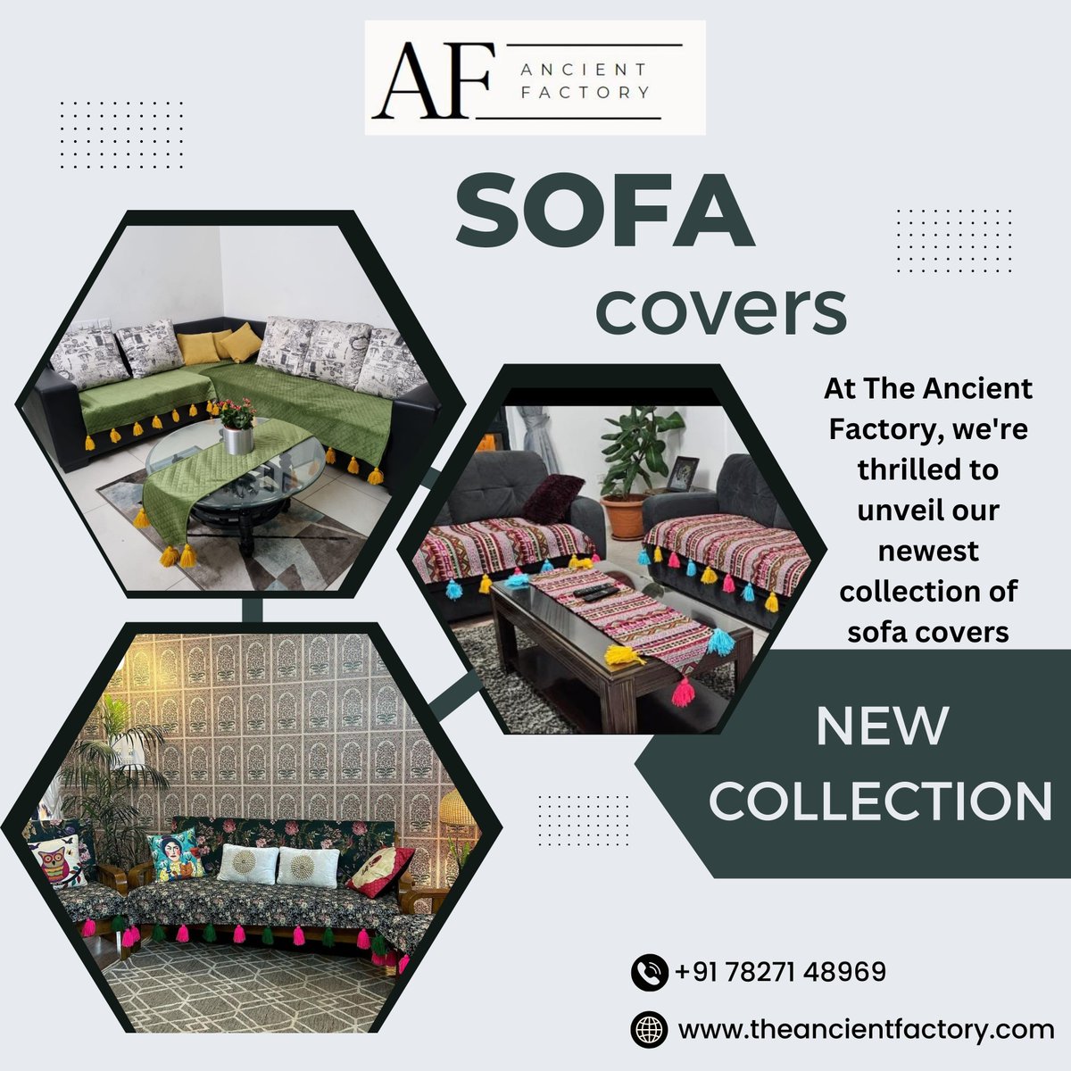 📱 Dial +91 78271 48969 or browse theancientfactory.com to discover the perfect sofa covers that add a touch of sophistication to your living space.
 ✨ #TheAncientFactory #SofaCovers #HomeDecor #EleganceRedefined