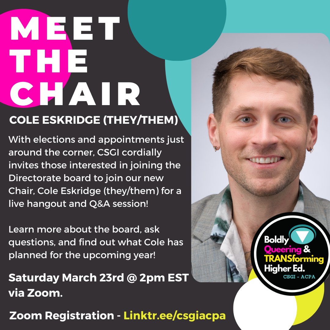 With elections and appointments just around the corner, CSGI cordially invites those interested in becoming  Directorate to join our new Chair, Cole Eskridge (they/them) for a live hangout and Q&amp;A session Saturday March 23rd @ 2pm EST! 
Register at Linktr.ee/csgiacpa