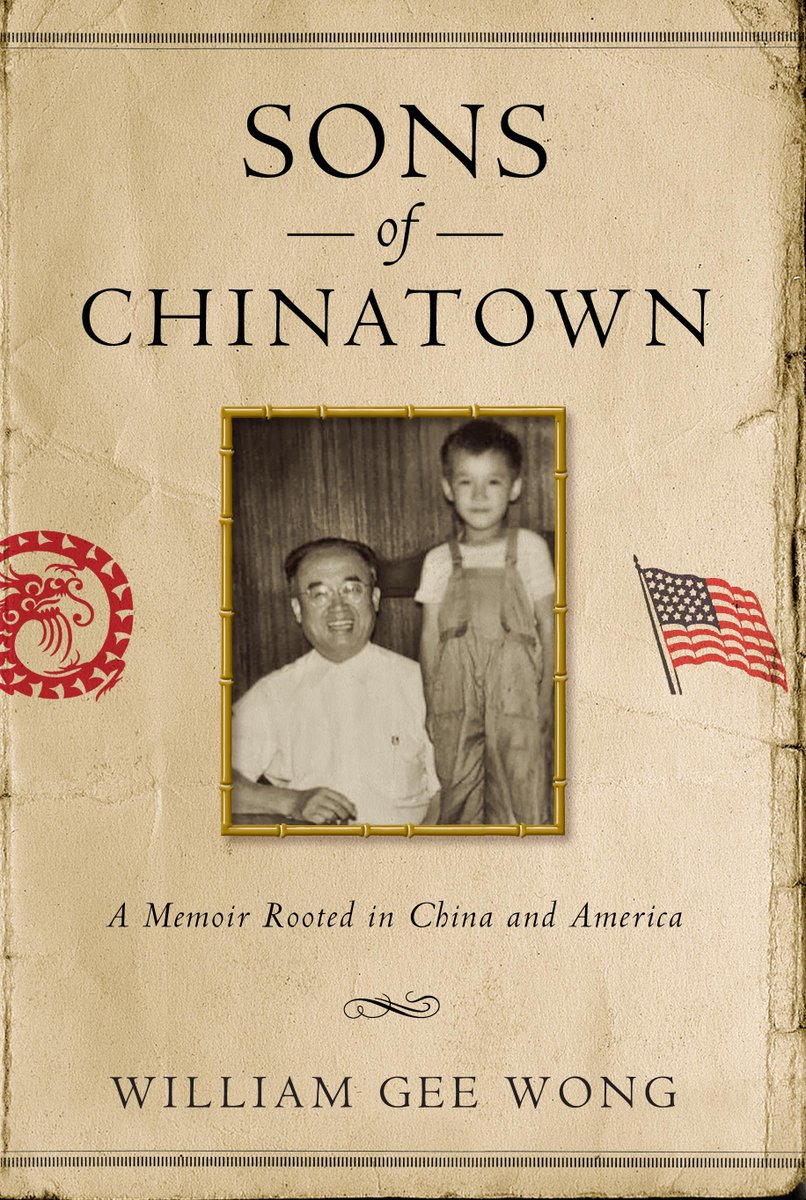 William Gee Wong, author of SONS OF CHINATOWN, will present his book @OaklandAsianCC 338 9th St. #290 in Oakland, CA on March 24 at 1:00 PDT. oacc.cc/event/sonsofch…