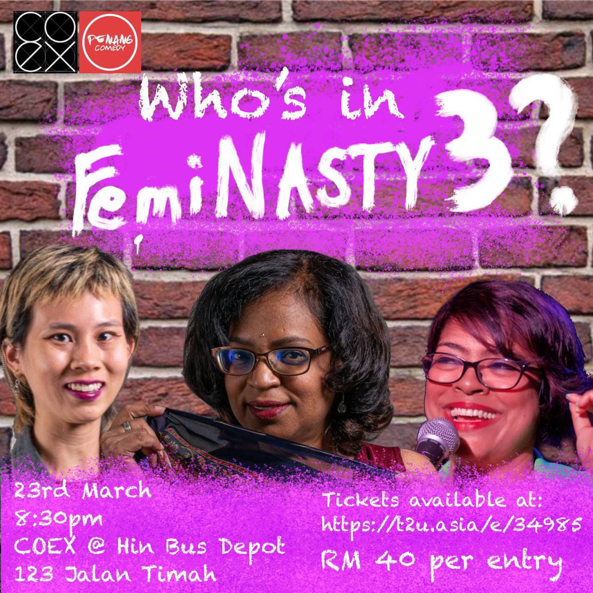 mxjulianaheng's tweet photo. TONIGHT 💃🏻
Female comedians from KL & Penang joined forces to spill tea in FemiNASTY 3! 👯♀️🍵👯♀️
It’s happening on 8.30pm @ COEX, Hin Bus Depot, Penang, Malaysia 🏝
Get your tickets 🎟 to here :
https://t.co/CmSEyJGyjk
#standupcomedy #penangcomedy #coexkilangbesi #hinbusdepot https://t.co/J0FsY8zpN1