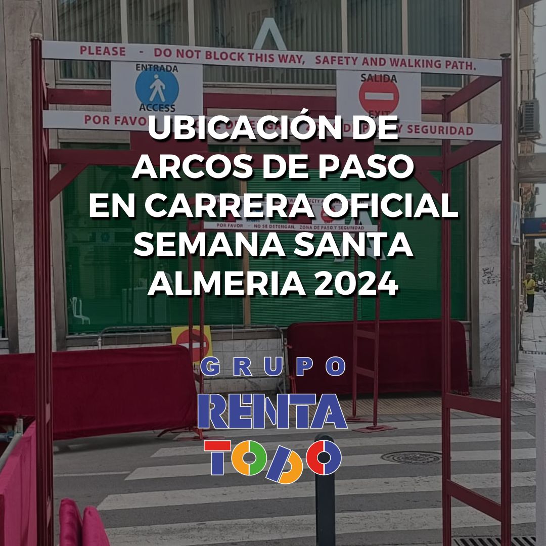 rentatodogrupo's tweet photo. Tras el trabajo duro de nuestro #equipo, os dejamos las ubicaciones de los arcos de paso autorizados en la #CarreraOficial de las #procesiones de #SemanaSanta2024 de #almeriaciudad. Esperamos que la disfrutéis con todo el fervor y seguridad posibles.  #vallado #afándeservicio ✝️ https://t.co/1HR5a8HR84