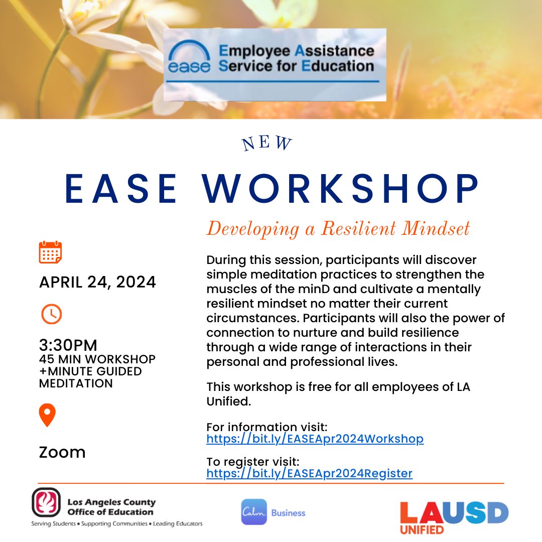🚨NEW🚨@LosAngelesCOE April EASE Workshop ➡️For more information: bit.ly/EASEApr2024Wor… ➡️To register:bit.ly/EASEApr2024Reg… Workshops are free for all LAUSD employees ✅Employees must register to attend #MentalHealth #ReadyForTheWorld #LAUSD