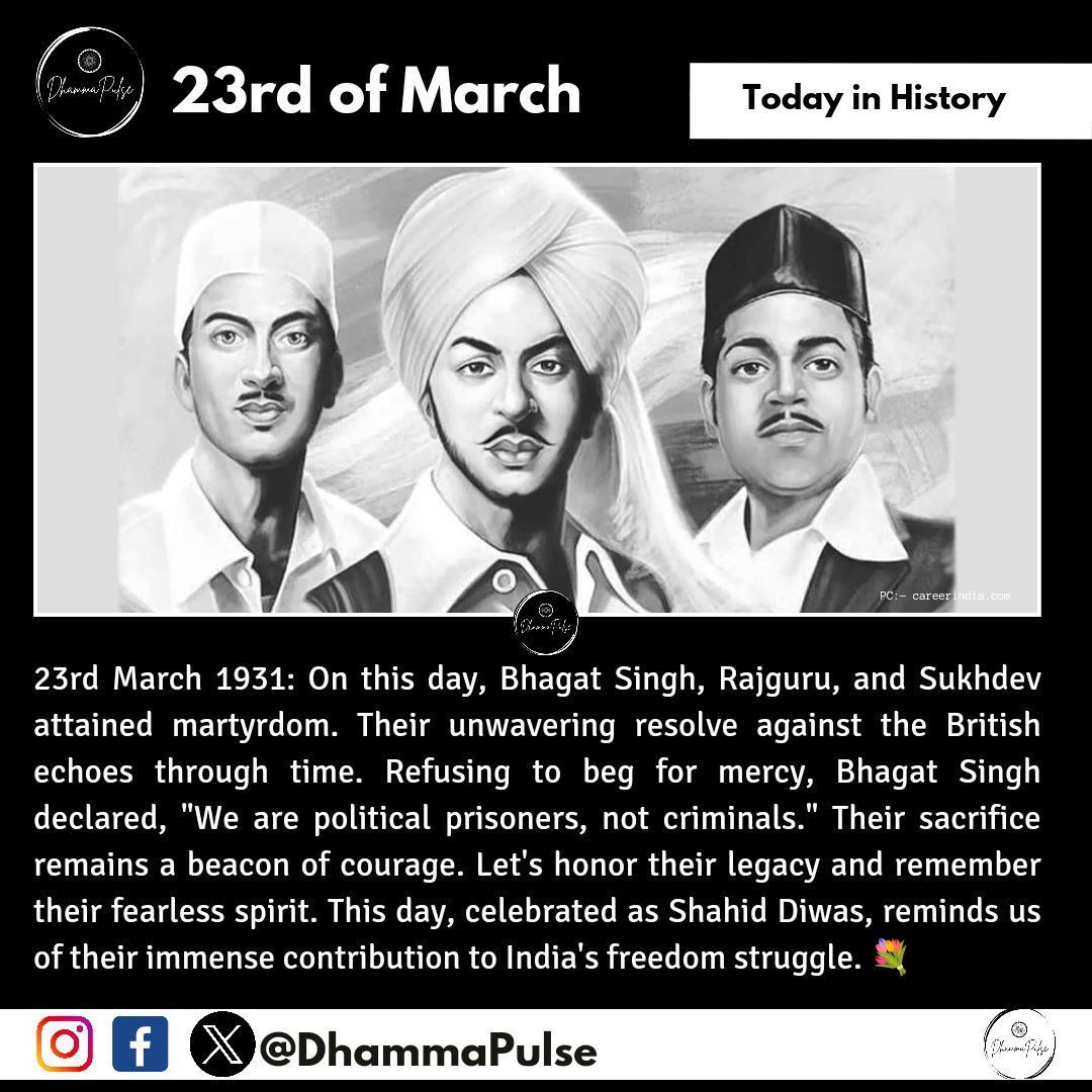 #भगतसिंग #राजगुरु #सुखदेव #शहीद #शहीददिवस #BhagatSingh #Rajguru #Sukhdev #Martyrs #FreedomFighters #ShahidDiwas #IndianIndependence #CourageousHeroes

#day83 #day83of365 #day83of366 #dhammapulse #OnThisDay #23march #onthisdayinindianhistory #23marchinindianhistory