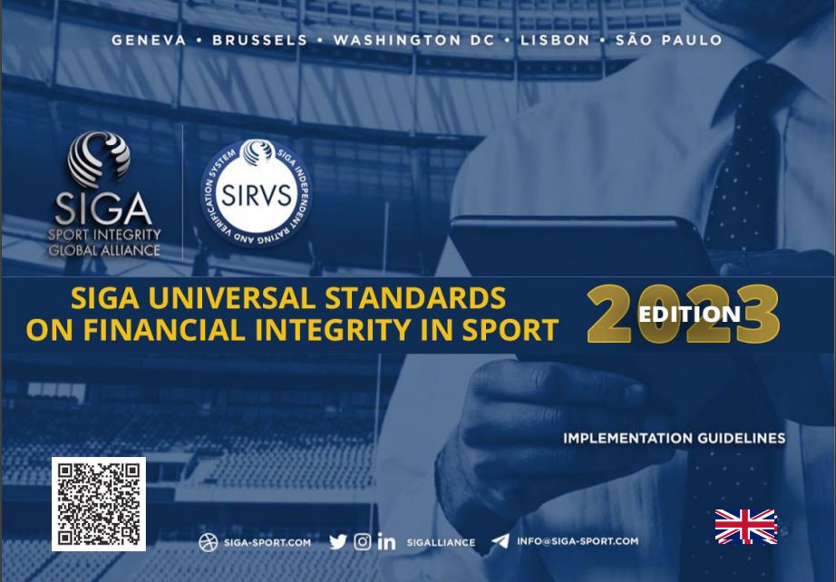 Did you know SIGA developed and made available Universal Standards on Financial Integrity in Sport? This set of standards is a must-follow guide for Sport organizations looking to excel! Check out below, download, share & adopt! lnkd.in/dYT3xPsS