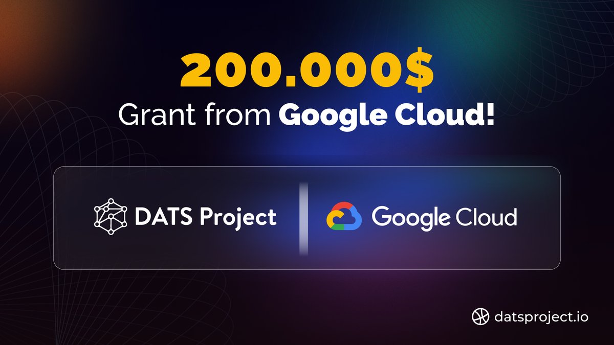 DATSProject's tweet image. 🎉 Exciting news! DATS Project is honored to receive a $200,000 grant from Google Cloud! 🚀 Grateful for this support as we continue our mission! Thank you @GoogleCloud!⭐️ #DATSProject #Web3 #Depin