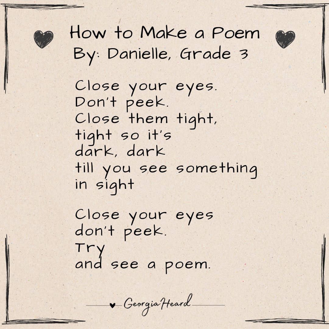 In honor of #PoetryFriday, here’s a beautiful poem written by Dannielle (3rd grade).❤️ The newly updated 2nd edition of my book Awakening the Heart (available everywhere now!) is all about helping students to discover their inner poet. Learn more here: georgiaheard.com/ath