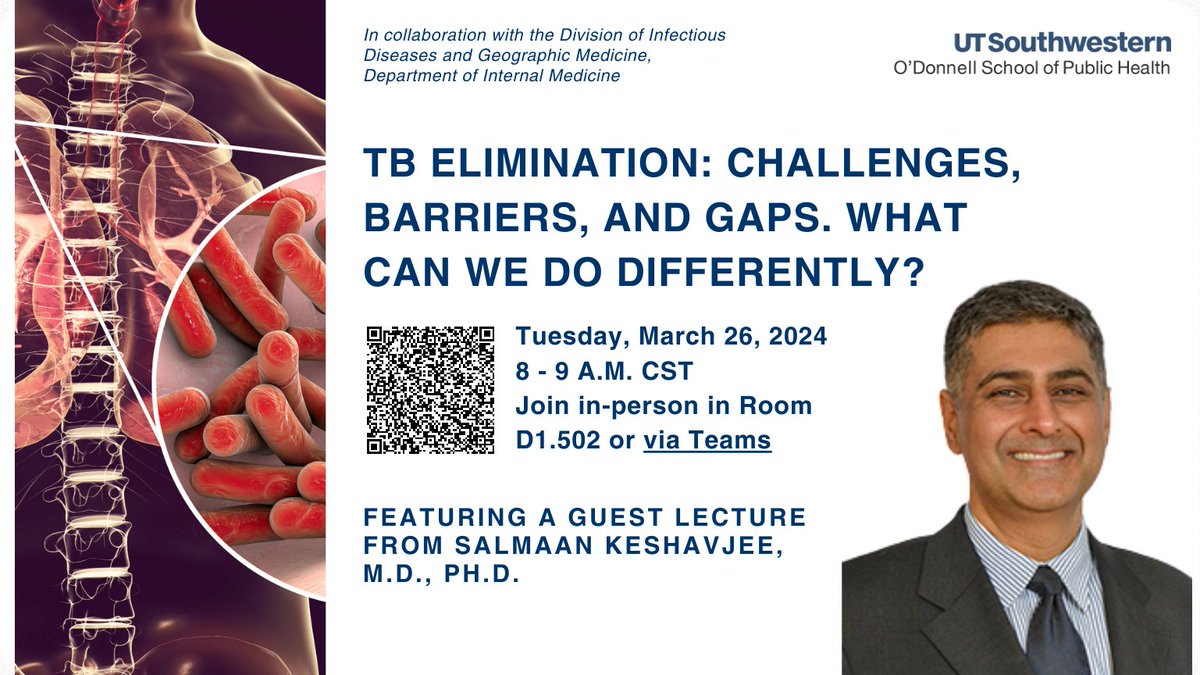 Join us on March 26th, 8-9 AM CST, for an event honoring World TB Day with Dr. Salmaan Keshavjee from Harvard Medical School! He'll discuss 'TB Elimination: Challenges, barriers, and gaps. What can we do differently?' In-person in & Teams available.