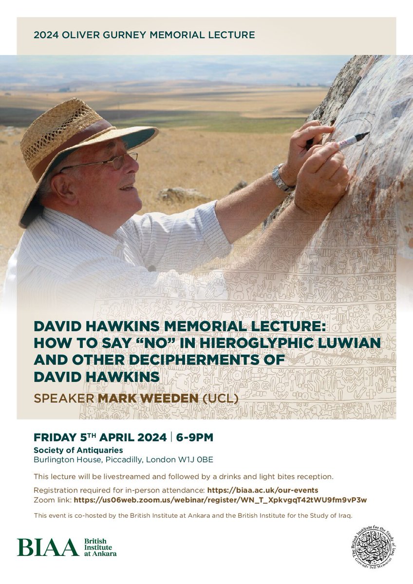 Please join us for our upcoming joint @theBIAAnkara - BISI event: David Hawkins Memorial Lecture: How to say “no” in Hieroglyphic Luwian and other Decipherments of David Hawkins Friday 5th April, 6pm GMT, at the @SocAntiquaries More info & to register: bisi.ac.uk/event/david-ha…