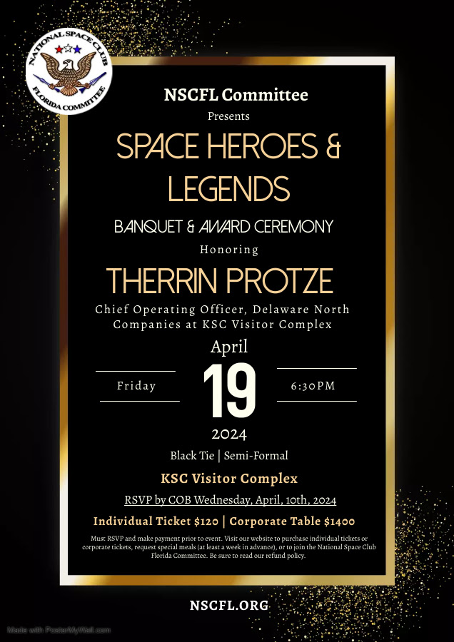 NSCFL's tweet photo. Our 2024 Space Heroes &amp; Legends award banquet will honor Therrin Protze, on April 19 at the KSC Visitor Complex. https://t.co/TaB7m4V5uX https://t.co/oFwo1OIhQR