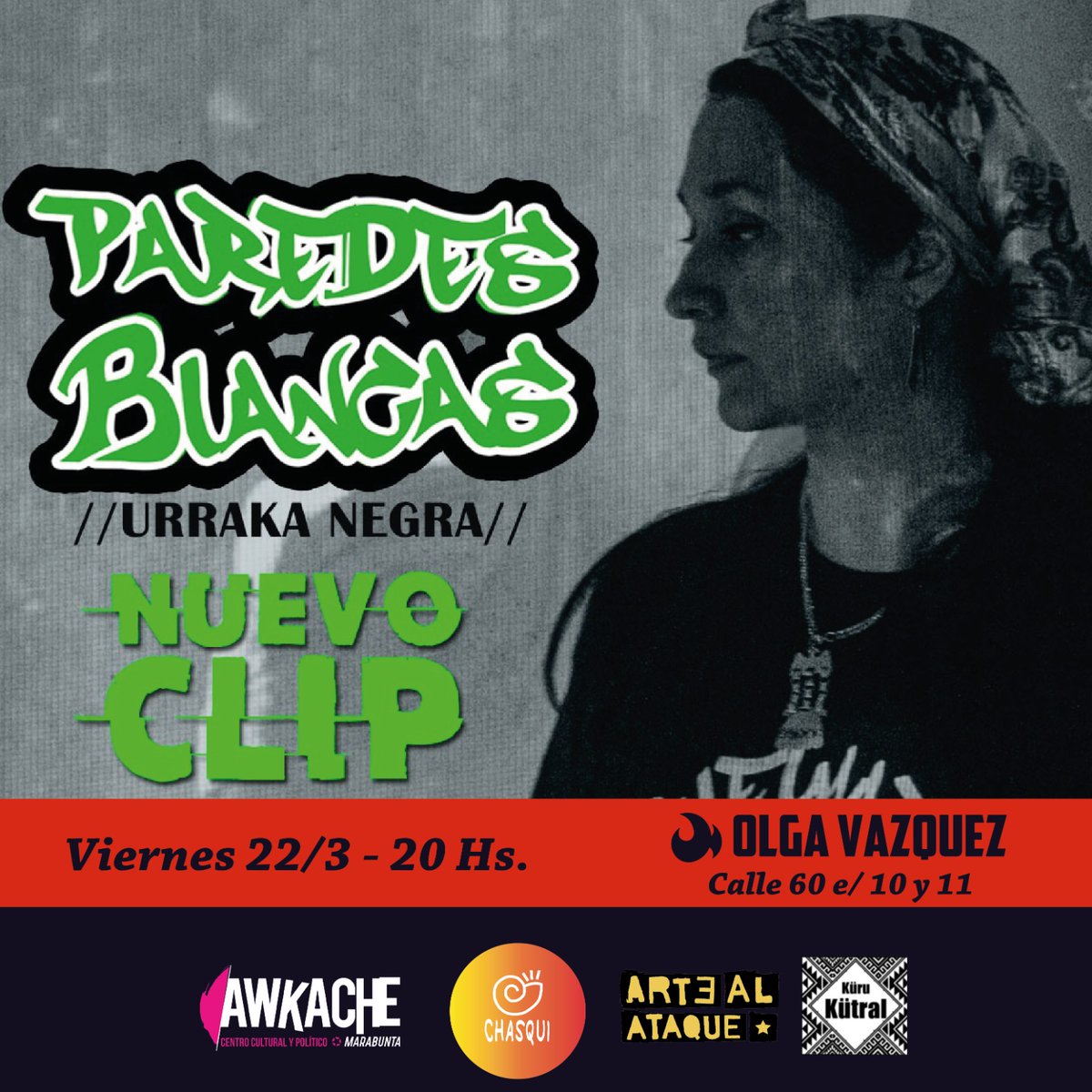 KuruKutral's tweet photo. 📷📷Jornada de memoria📷📷
Este viernes 22/3 a partir de las 18hs
📷 Charla debate: Milei es la dictadura?!
📷 Presentación del videoclip Paredes Blancas de URRAKA NEGRA
📷 @CCOlgaVazquez 
@ArtealAtaque  
Awkache
Chasqui TV
@kurukutralproductora https://t.co/aqwXzw84RN