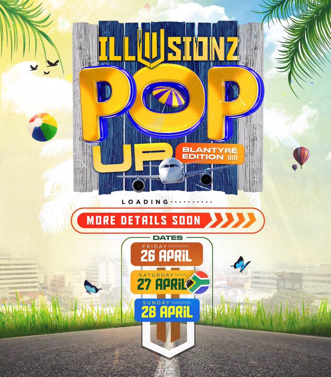 Save the Dates for the”Illusionz Pop Up” Happening in Blantyre this April 🥳🥳🥳