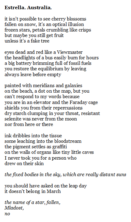 This month has been so weird and I wrote a poem about it. “Estrella. Australia.” became a dense fractal of meaning with a whole cast of characters, wordplay in several languages and words with half a dozen meanings. Several good friends of mine really liked it, which is nice. :)