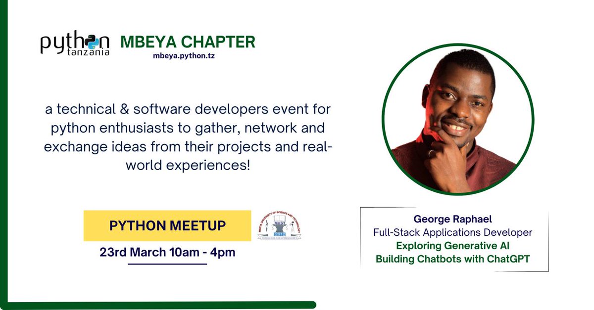 During tomorrows #Python  #Mbeya Chapter meetup.

Our community lead &amp; fullstack developer <a href="/george_raphael_/">George Raphael</a> will give a talk about   "Exploring Generative AI by Building Chatbots using ChatGPT " 

Cc <a href="/mbeyauniversity/">Mbeya University of Science and Technology</a>  <a href="/pythontanzania/">pythontanzania</a>