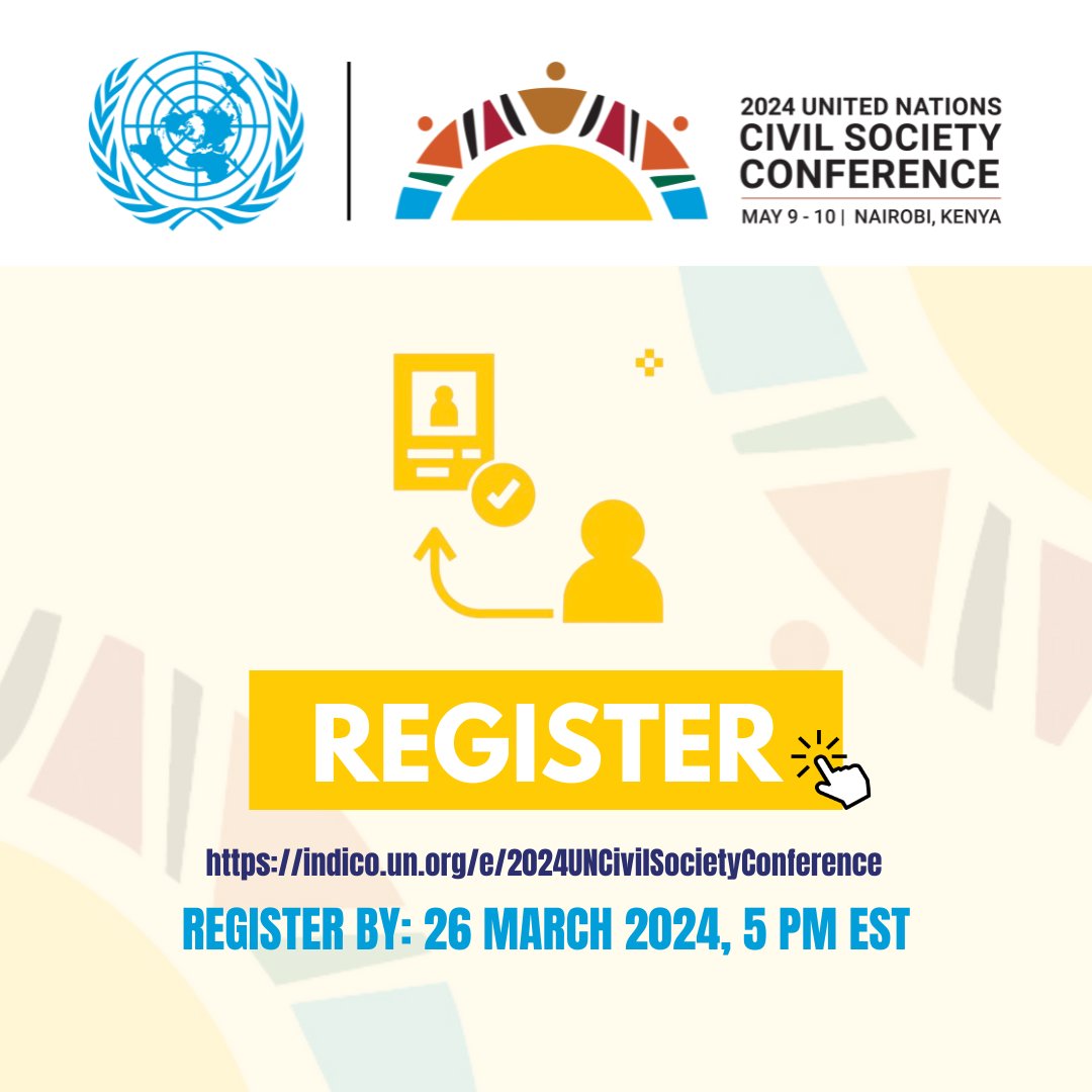 📢Make your voice heard ! Join us at the 2024 UN Civil Society Conference in support of the Summit of the Future on May 9-10 in Nairobi! 🌍Be part of shaping a sustainable, inclusive world for all. 🔗Register by the deadline of 26 March: bit.ly/3TspKWw #2024UNCSC