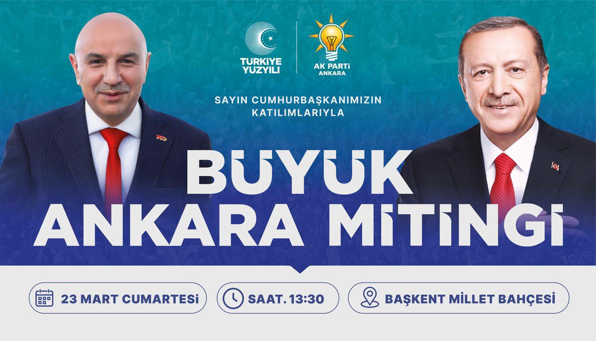 Büyük Ankara Mitingimize hazırız! Liderimiz, Cumhurbaşkanımız Sayın @RTErdogan’ın teşrifleriyle gerçekleşecek olan Büyük Ankara Mitingimize tüm Ankaralı hemşehrilerimizi davet ediyoruz. #BaşkentHızlanıyor 🗓23 Mart Cumartesi 🕒13:30 📍Başkent Millet Bahçesi