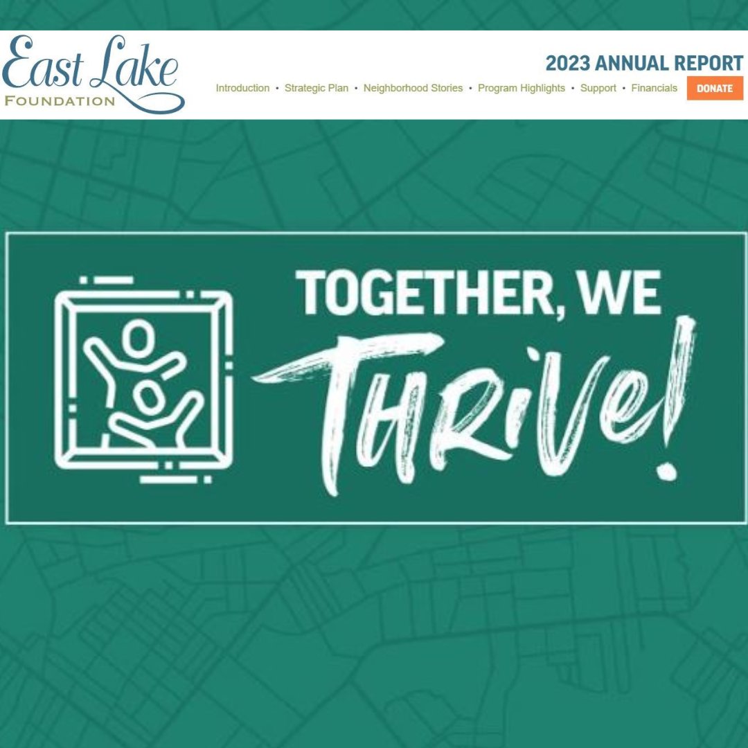 We’re proud to present the East Lake Foundation's Annual Report for 2023, a year of remarkable progress, strategic focus, and tremendous growth. #TogetherWeThrive eastlakefoundation.org/annual-reports…