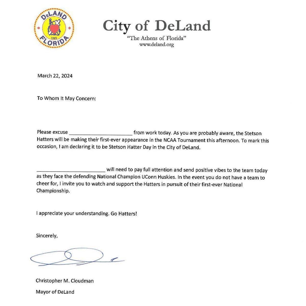 All of DeLand should be watching @MarchMadnessMBB @StetsonMBB this afternoon, no excuses! Here’s your get out of work excuse letter from Mayor Chris Cloudman! #GoHatters 🤠 | #AllHats | #MarchMadness