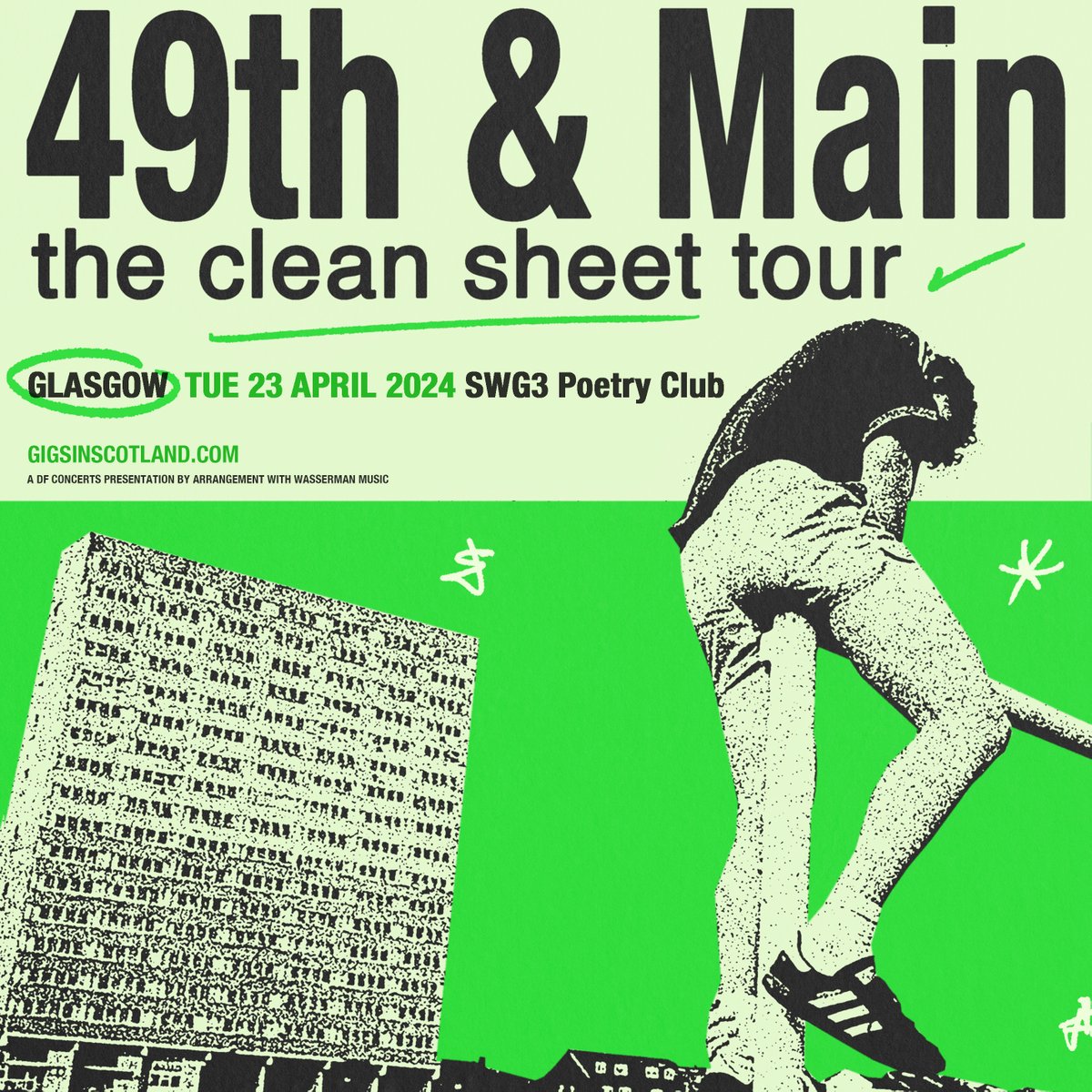 ON SALE NOW 🎟️» @49thandMain The Clean Sheet Tour @PoetryGlasgow | 23rd April 2024 TICKETS ⇾ gigss.co/49th