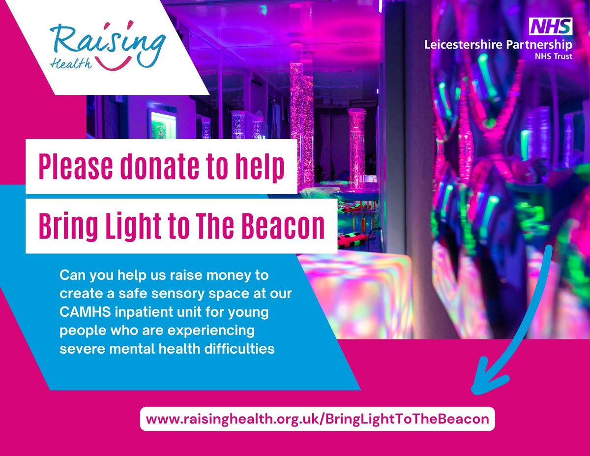Leicestershire Partnership NHS Trust (@lptnhs) on Twitter photo Join our campaign and help #BringLightToTheBeacon
<a href="/Raising_Health_/">Raising Health</a> is aiming to raise £25,000 to enhance the recovery journey of our children and young people with complex mental health needs.
Can you bring light to The Beacon?
Please donate today 👇
raisinghealth.org.uk/BringLightToTh… Join our campaign and help #BringLightToTheBeacon
<a href="/Raising_Health_/">Raising Health</a> is aiming to raise £25,000 to enhance the recovery journey of our children and young people with complex mental health needs.
Can you bring light to The Beacon?
Please donate today 👇
raisinghealth.org.uk/BringLightToTh…