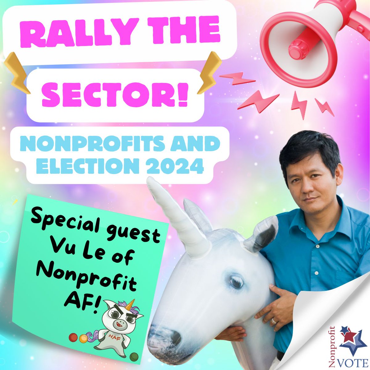 Harness the awesome voter engagement power of nonprofits by joining @NpVOTE & special guest Vu Le of @NonprofitAF for 'Rally the Sector: Nonprofits and Election 2024' on 3/28 at 1:00 p.m. central. Register here: bit.ly/4aFoPt1