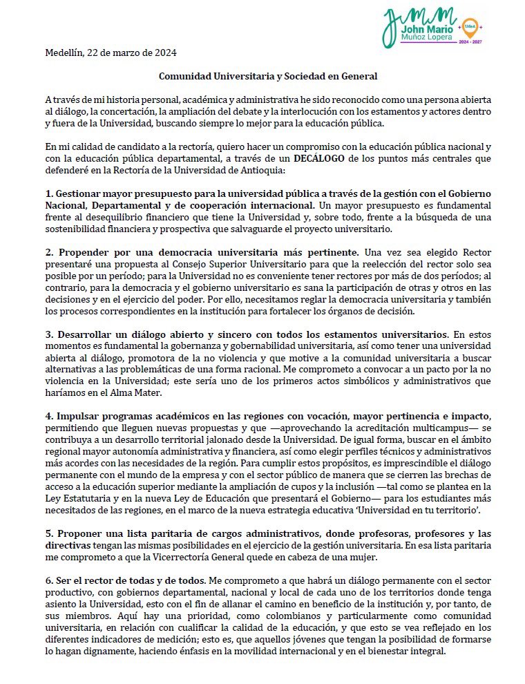 john_mario_'s tweet photo. ✍️Comunidad universitaria y sociedad en general. Comparto a través de un decálogo los puntos centrales que defenderé en la rectoría de la Universidad de Antioquia.✍️

Infinitas gracias 🙏  continuaremos hasta el final. https://t.co/TBLDYzUDEC