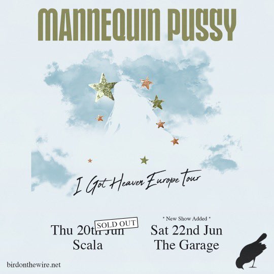 MP’s LONDON headline show at Scala has sold out; a second show at Garage has just been announced! Tix: birdonthewire.seetickets.com/event/mannequi…