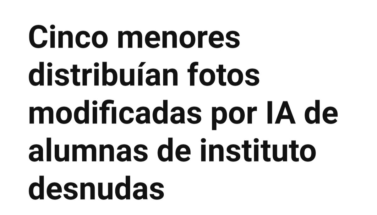 SchrodingerGata's tweet photo. Pero lo realmente preocupante es que ya está ocurriendo con menores, con chavalas de instituto, y como no hay legislación específica al respecto es muy difícil actuar. https://t.co/RbLxUvn0Kx
