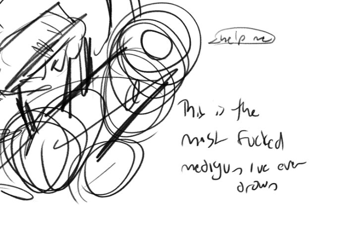 its just a s ketch it doesnt have to be perfect its just a sketch it doesnt have to be perfect its just a sketch (someone help her)