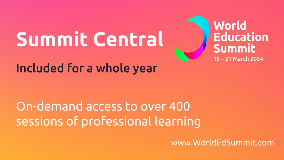 Missed the World Education Summit? No worries! Catch up on all sessions on-demand for the entire year on Summit Central. Available from Monday 25th March. Don't miss out! bit.ly/3x7bpHE  #WorldEdSummit