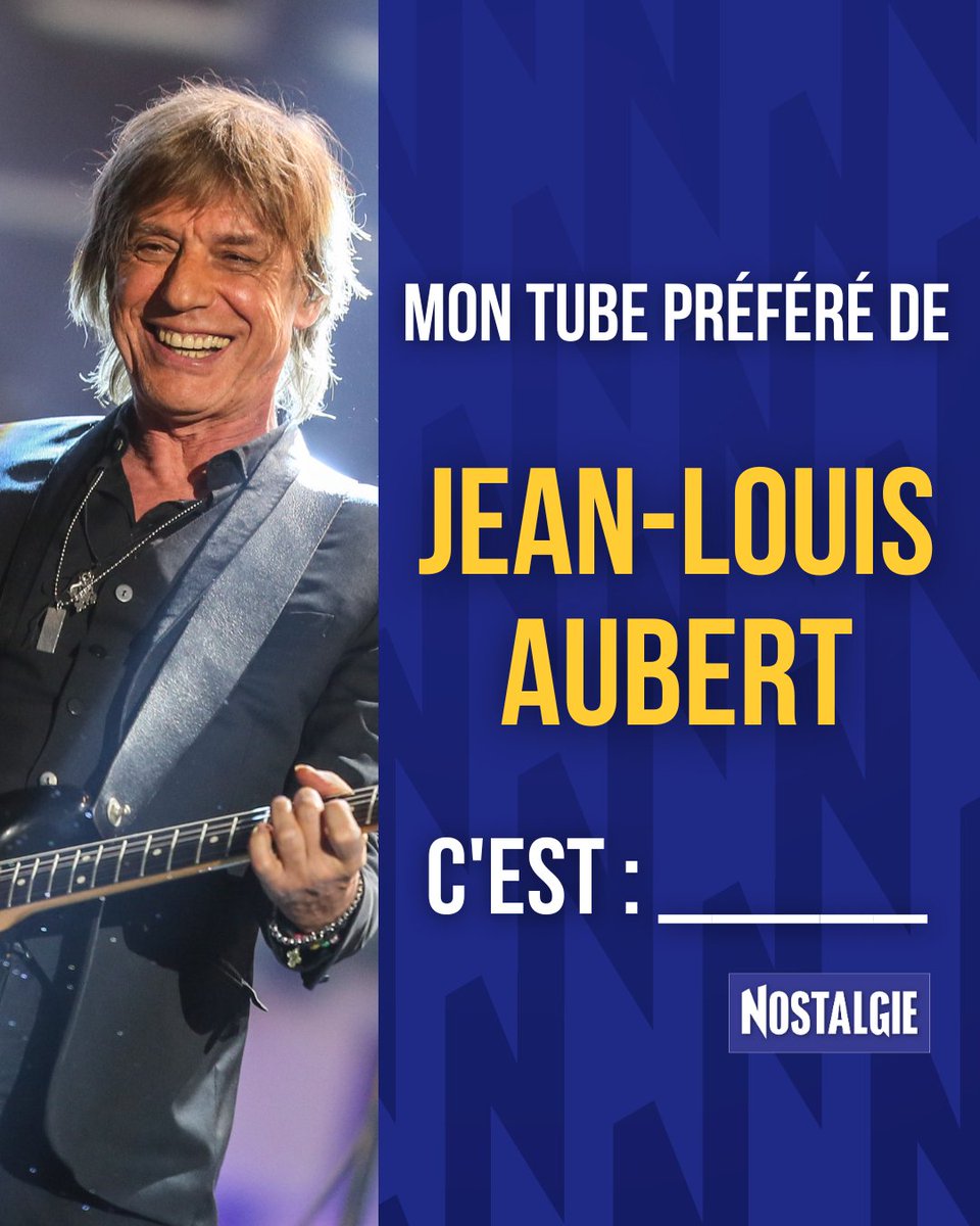 Alors, quel est votre titre préféré de @Aubertofficiel ? 👀 Les meilleurs titres de Jean Louis Aubert sont à retrouver sur l’appli Nostalgie ! ✨