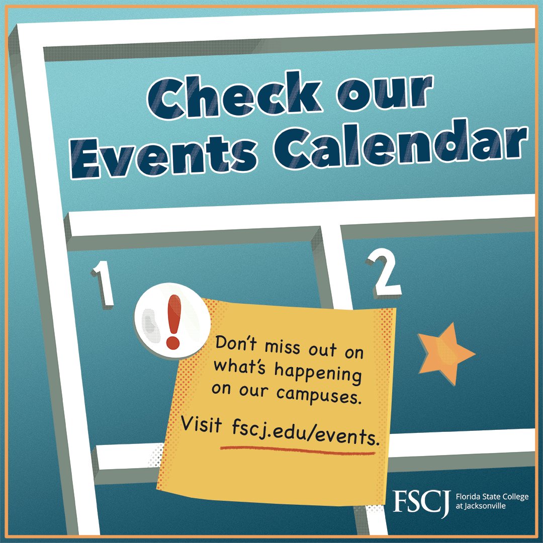 FSCJ on X: "Check out the calendar of events to see what's happening on  campuses next week when we return from the break. We have 25+ student  activities taking place across all