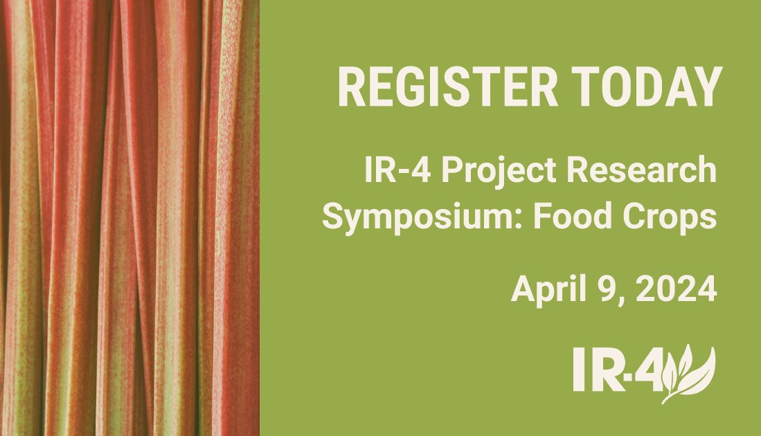Have you registered yet for IR-4's upcoming Research Symposium? We hope you'll join us virtually on April 9 from 1-4 pm ET. The event is free and open to all, but registration is required. Register & learn more here: ir4project.org/events/2024-rs…