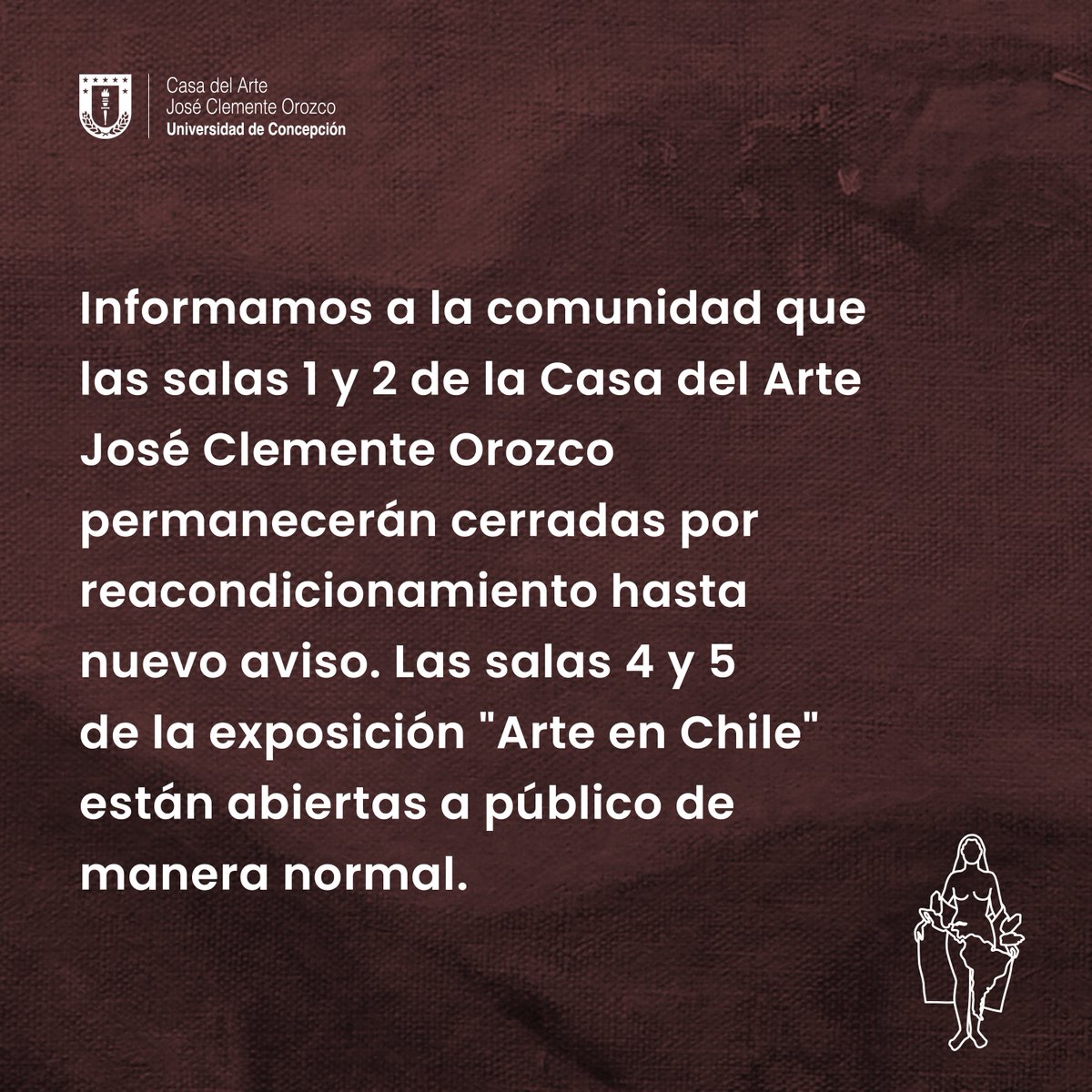 📌Información importante para la comunidad: Salas 1 y 2 de la Casa del Arte José Clemente Orozco cerrada por reacondicionamiento hasta nuevo aviso.