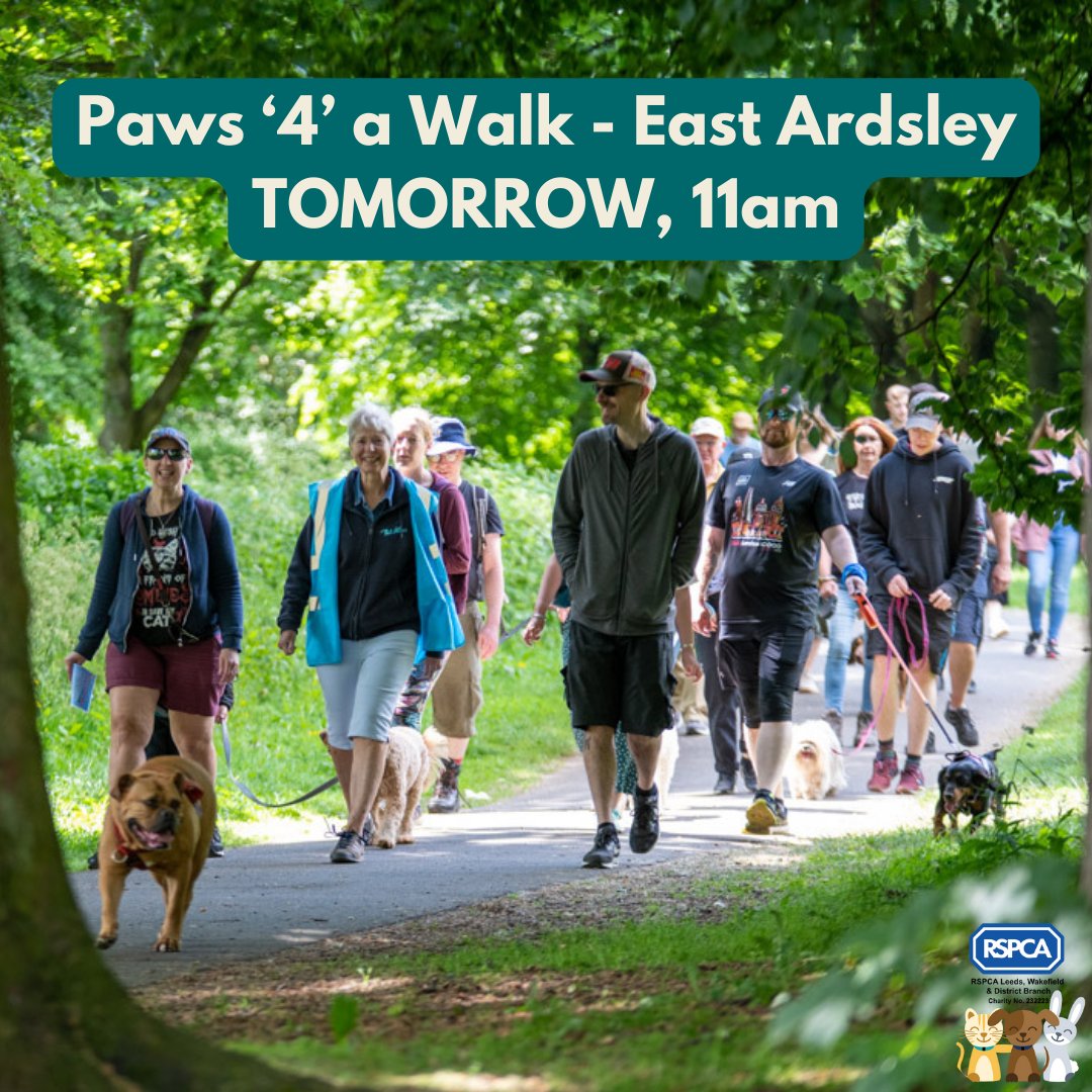 Join us tomorrow for our 4km dog walk in East Ardsley! Book now for just £5 per dog, and all dogs will receive a goody bag and certificate to take home at the end! The walk starts at 11am, with registration at our Animal Centre (WF3 2DX) from 10.30am. rspcaleedsandwakefield.org.uk/paws-4-a-walk-…
