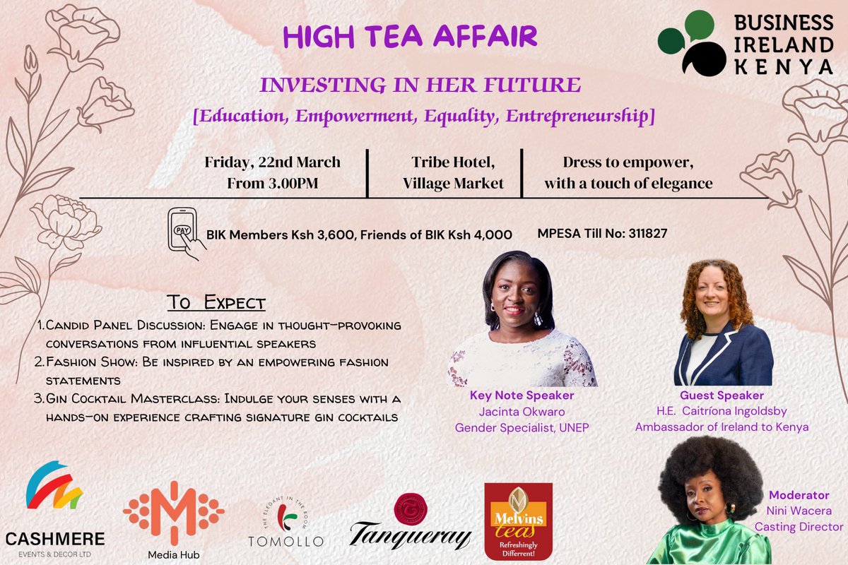 The Business Ireland Kenya High Tea Affair. An event where we focused on empowering women through investing in their future [Education, Empowerment, Equality, Entrepreneurship] Very engaging and insightful conversations from our panelists and guest speakers.