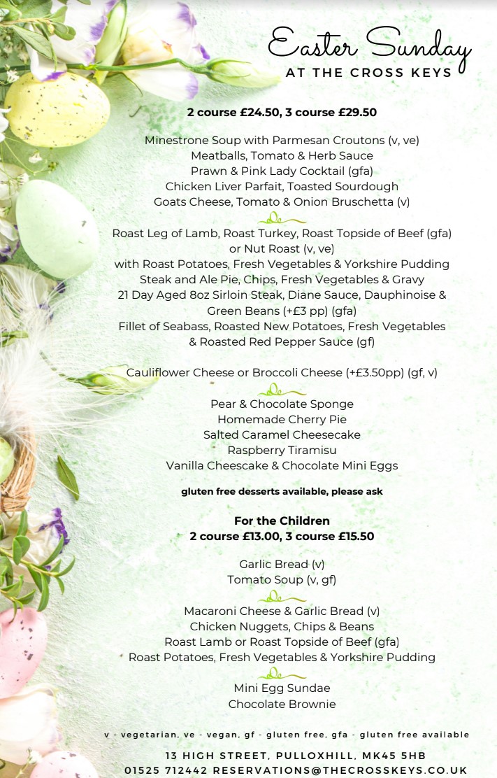 Join us for a special menu on Easter Sunday here at The Cross Keys Pulloxhill on Sunday 31st March!