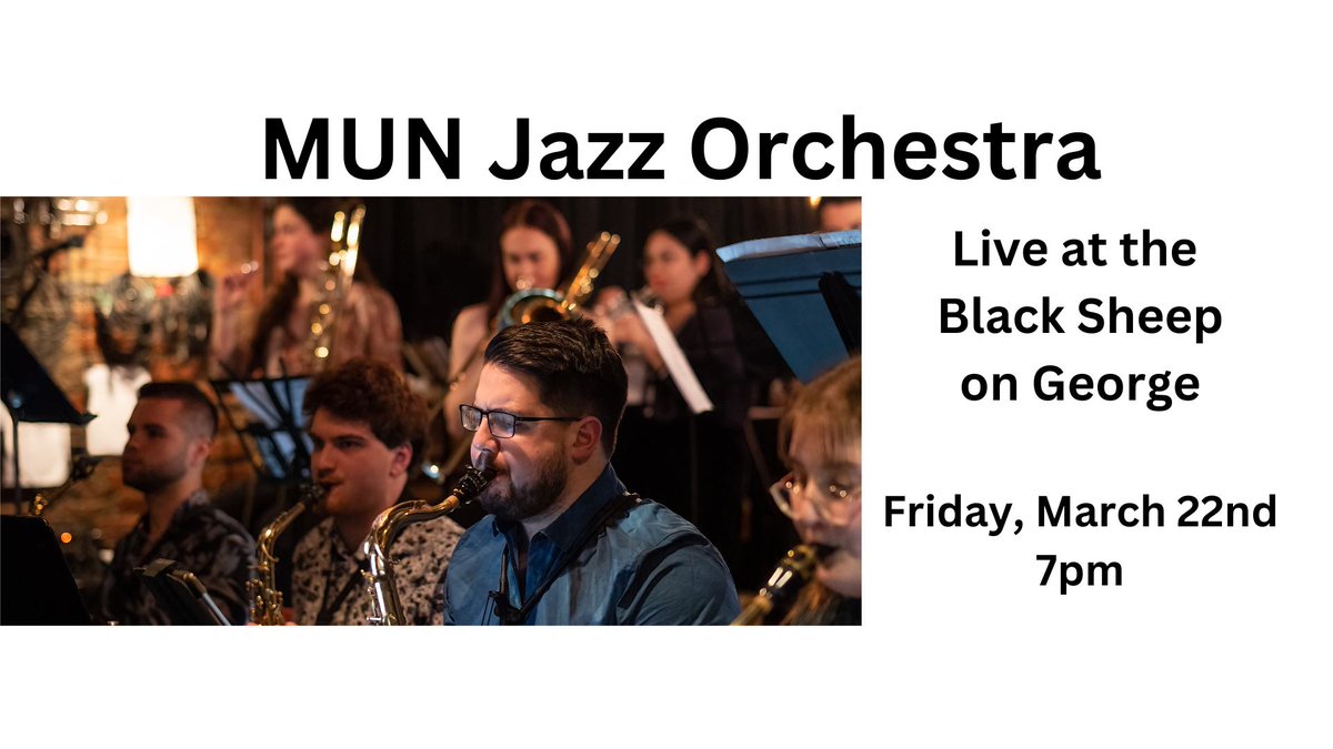 Tonight: MUN Jazz Orchestra from 7-10 followed by Newfoundland Wedding Dance Party! from 10:30-??? Doors open at 6:00!