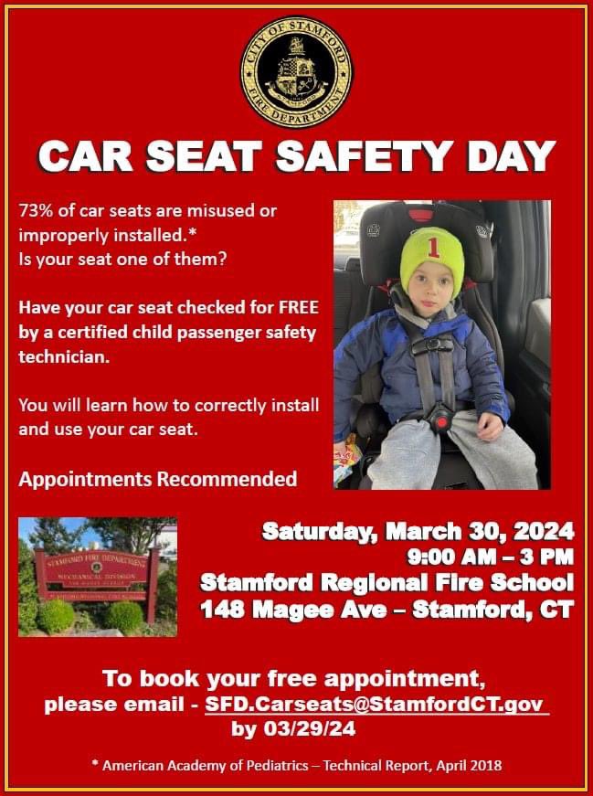 On Saturday, March 30th from 9:00 am - 3:00 pm, @SFDPIO is hosting a Car Seat Safety Day at the Stamford Regional Fire School at 148 Magee Avenue. You can schedule your free appointment by emailing: SFD.carseats@stamfordct.gov, by Friday, March 29th.